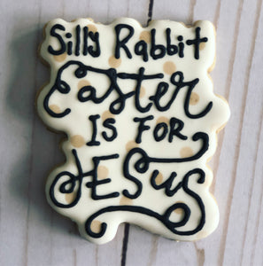Easter cookie gift- silly rabbit