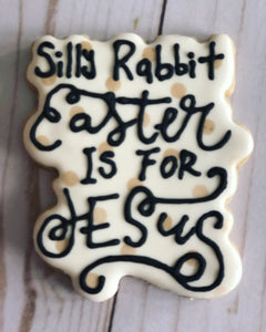 Easter cookie gift- silly rabbit